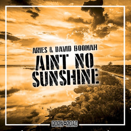 Ain't No Sunshine