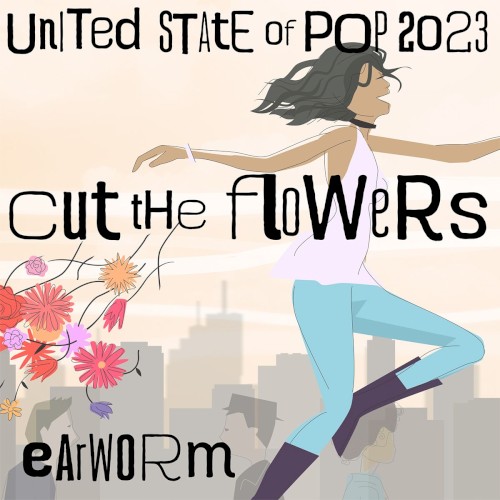 United State of Pop 2023 (Cut the Flowers)