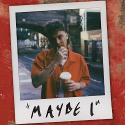 Maybe I
