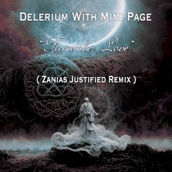 Remember Love (Zanias Justified remix)