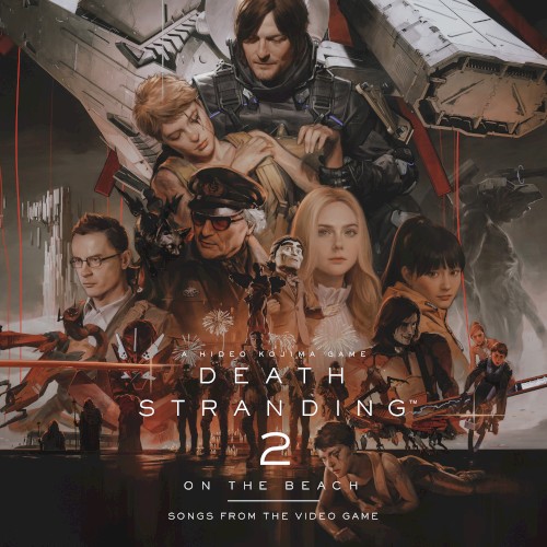 Death Stranding 2 (Songs from the Video Game)