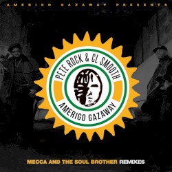 Mecca & The Soul Brother (Remixes)