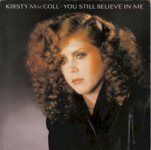 You Still Believe In Me