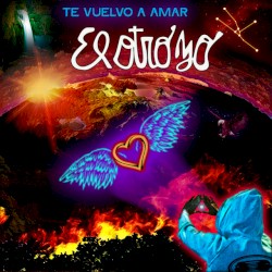 Te vuelvo a amar