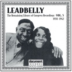 The Remaining Library of Congress Recordings: Volume 5 (1938-1942)