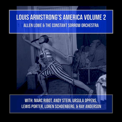 Louis Armstrong’s America, Vol. 2