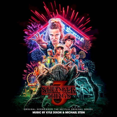 Stranger Things 3: Original Score From the Netflix Original Series