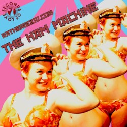 The Ham Machine