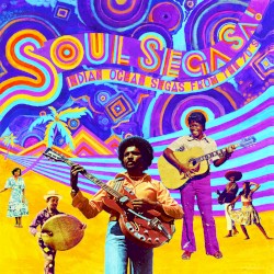 Soul Sega Sa ! Indian Ocean Segas From 70s