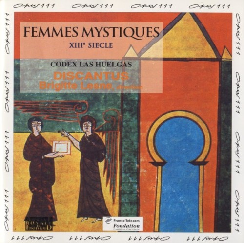 Femmes mystiques, XIIIe siècle : Codex Las Huelgas