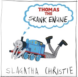 Thomas the Skank Engine