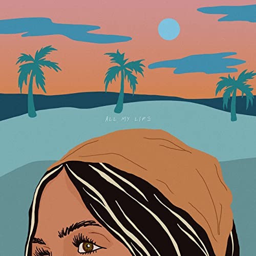 All My Life (Honeymoon Demo)