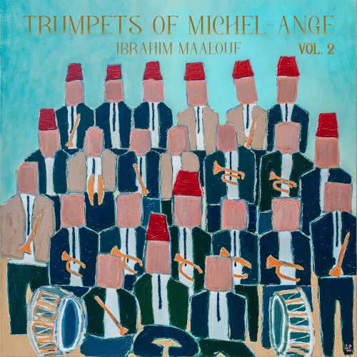 TRUMPETS OF MICHEL-ANGE VOL. 2