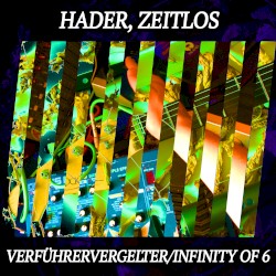 Hader, Zeitlos
