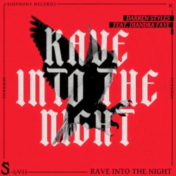 Rave Into the Night