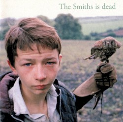 The Smiths Is Dead