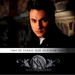 Te tengo que olvidar