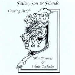 Comin at Ya Blue Bonnets and White Cockades