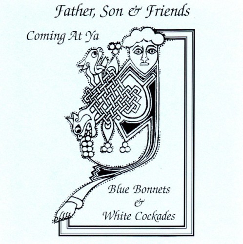 Comin at Ya Blue Bonnets and White Cockades