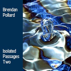 Isolated Passages Two