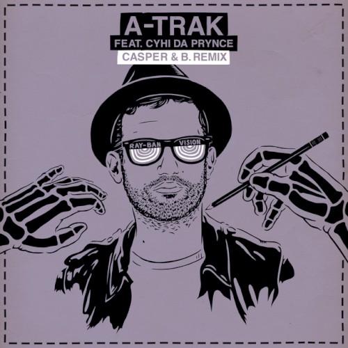 Ray Ban Vision (Casper & B. remix)
