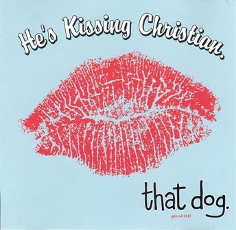 He's Kissing Christian