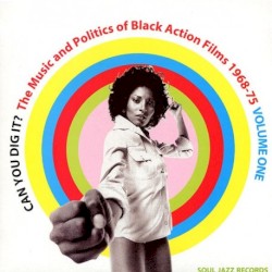 Can You Dig It? The Music and Politics of Black Action Films 1968–75