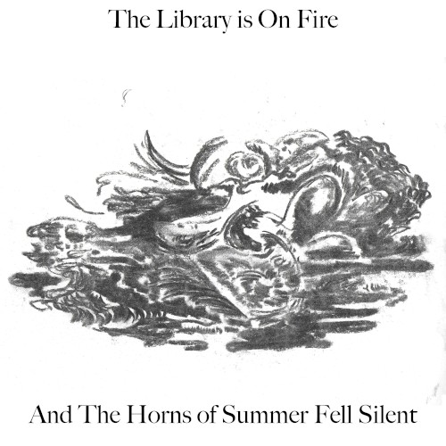 And The Horns of Summer Fell Silent
