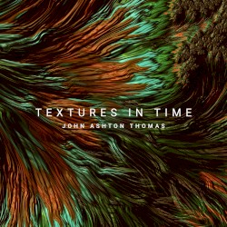 Textures in Time