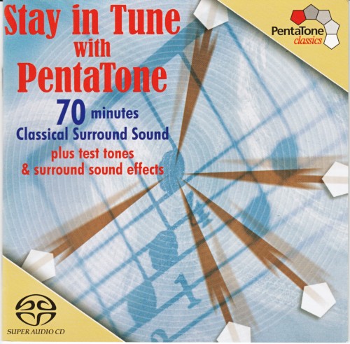 Stay in Tune with PentaTone - Test SA-CD Pentatone Classics
