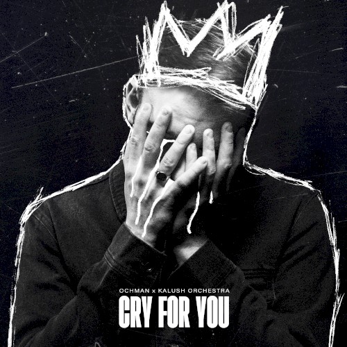 Cry for You