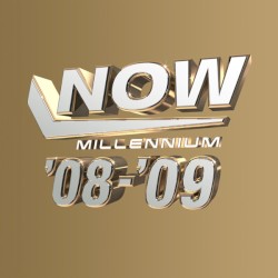 Now Millennium 2008-2009