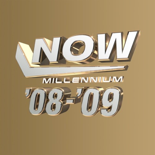 Now Millennium 2008-2009