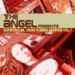 Supa Crucial Drum ’n Bass Remixes, Volume 1