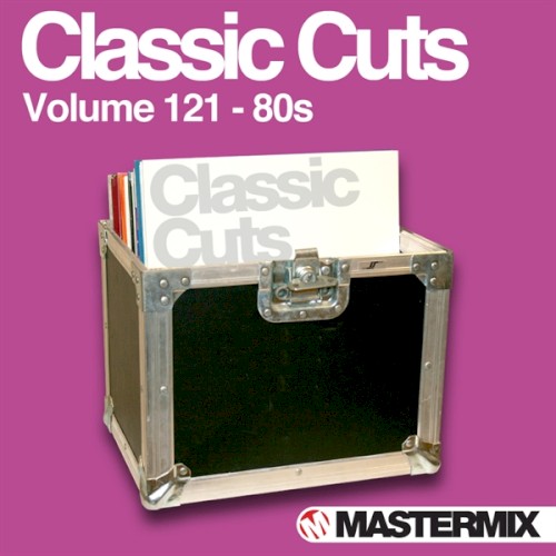 Mastermix Classic Cuts, Volume 121: 80s