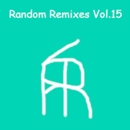 Random Remix Vol.15