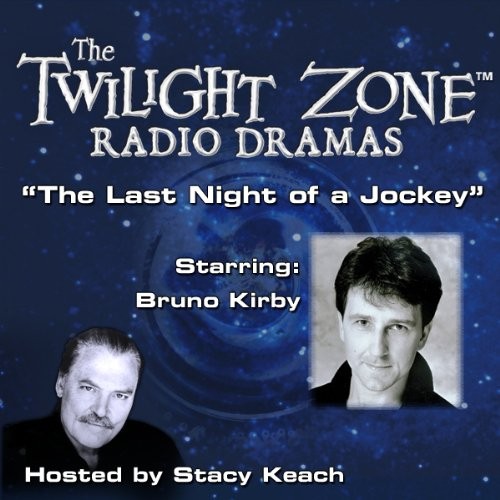 The Twilight Zone Radio Dramas, "The Last Night of a Jockey"