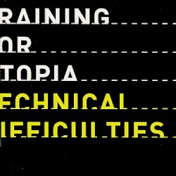 Technical Difficulties