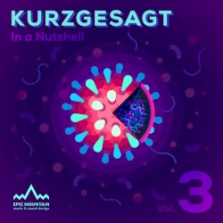 Kurzgesagt, Vol. 3