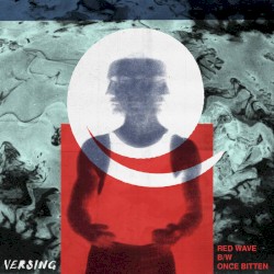 "Red Wave" b/w "Once Bitten"