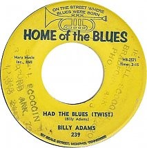 Had The Blues (Twist) / Looking For My Baby