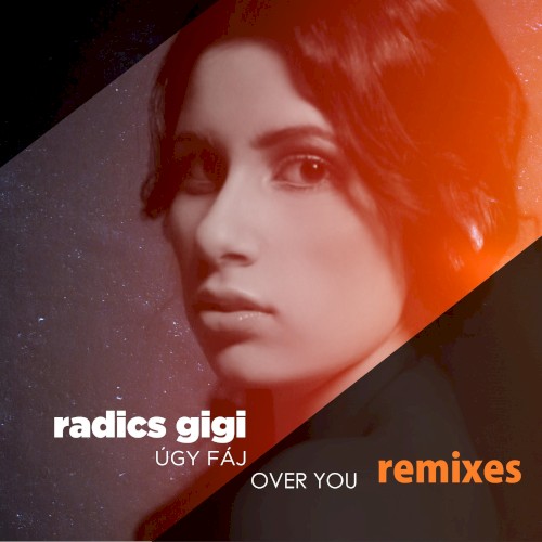 Úgy Fáj/Over You (Remixes)