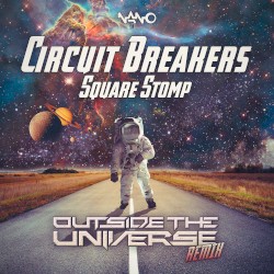Square Stomp (Outside the Universe remix)