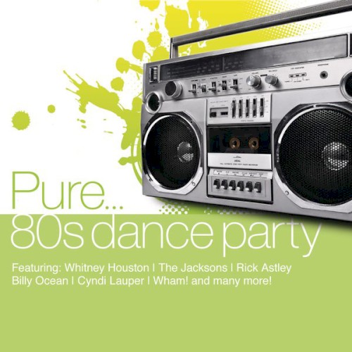 Pure… 80s Dance Party