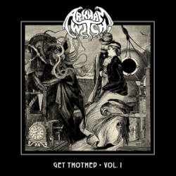Get Thothed Vol. I