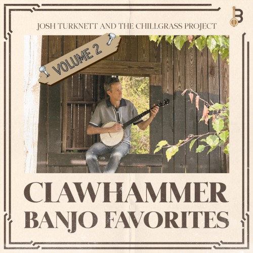 Clawhammer Banjo Classics, Volume 2