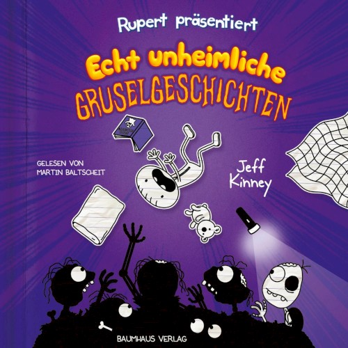 Rupert präsentiert: Echt unheimliche Gruselgeschichten
