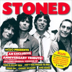 Mojo Presents: Stoned