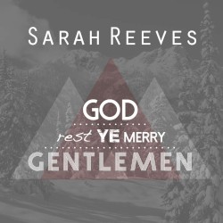 God Rest Ye Merry Gentlemen