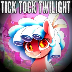 Tick Tock Twilight